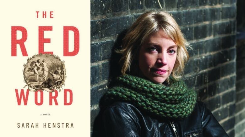 The Red Word by Sarah Henstra. Illustrated book cover shows a classic painting in sepia tones. Headshot of a white woman author in a green knit scarf.