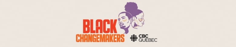 Graphic that says CBC Quebec Black Changemakers with an illustration of a man and a woman.