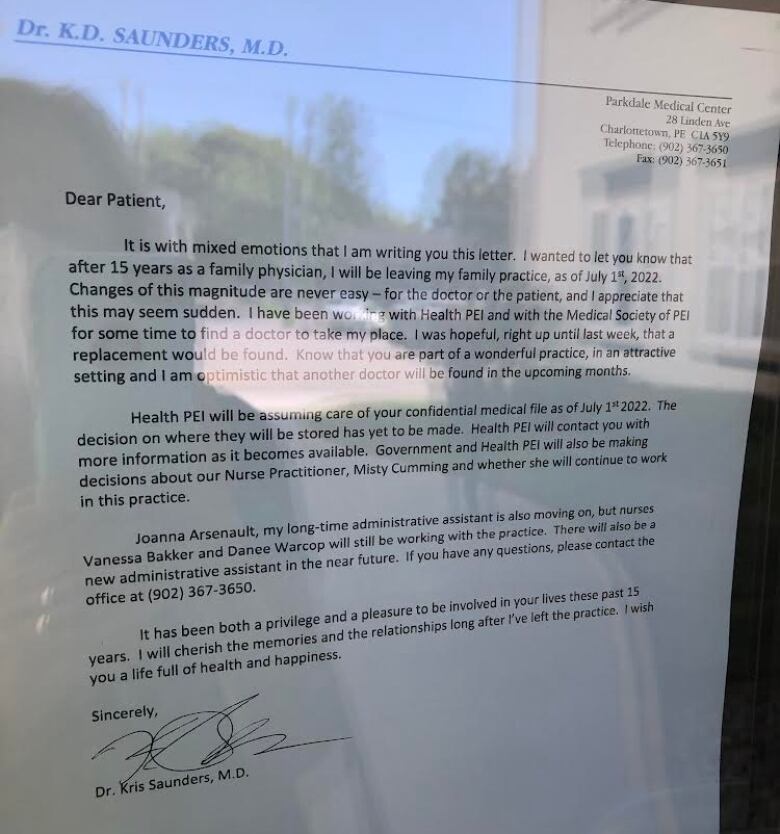 A letter posted in the window of the office of Dr. Kris Saunders says he is leaving his P.E.I. practice with 'mixed emotions.'