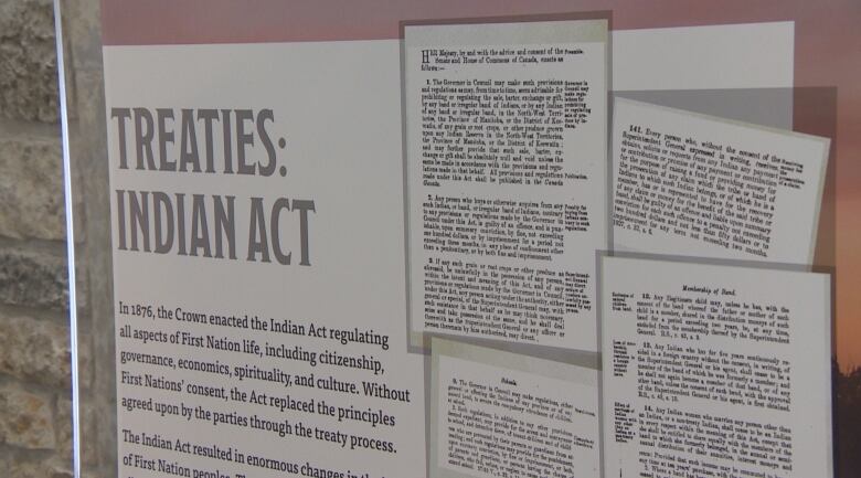 A sign says Treaties: The Indian Act. It is an information panel