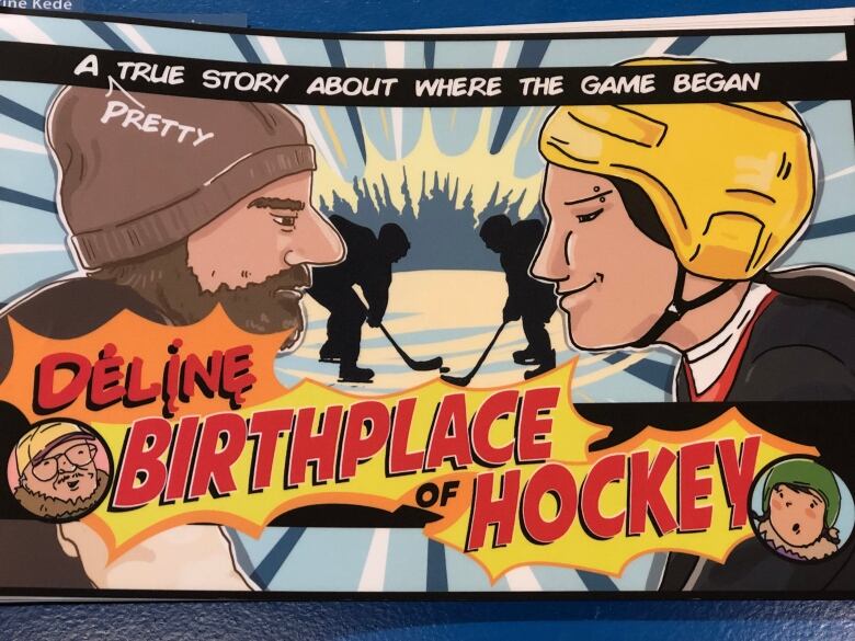 An image of a cartoon shows two people facing each other and silhouettes of hockey players in the background. The text over top reads 'a pretty true story about where the game began ... Dln the birthplace of hockey.'