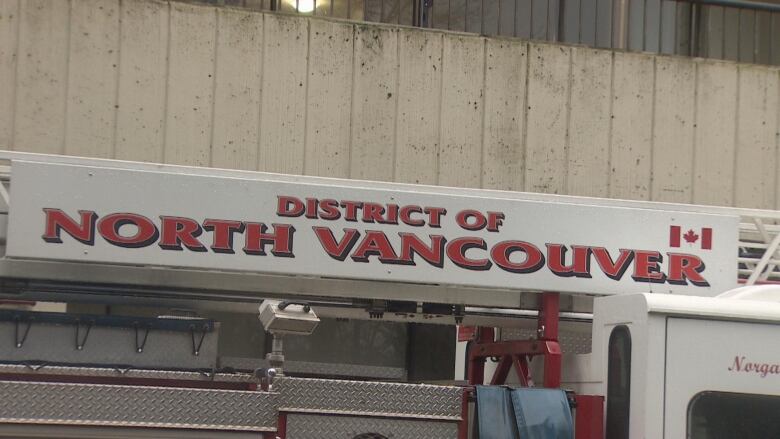 The top of a fire truck that reads 'District of North Vancouver'.