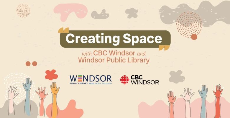 A photo of a poster promoting the CBC Windsor partnership with the Windsor Public Library with an event called Creating Space.