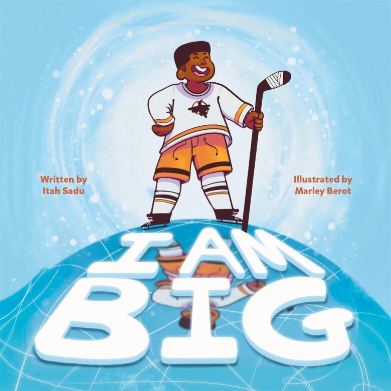 A book cover that shows a young Black hockey player standing on top of a globe that's made of ice. He is holding a hockey stick and smiling. There is white and orange text overlay that is the book's title and the author's name. 