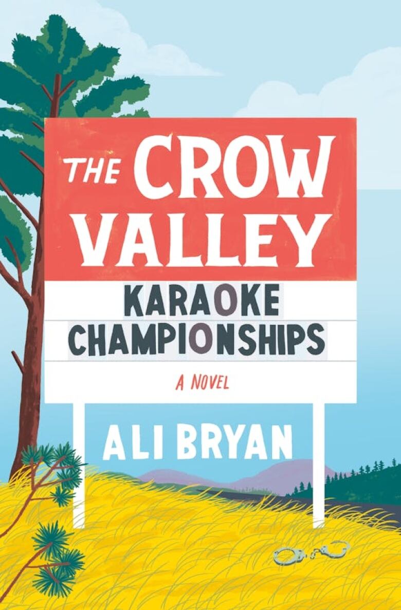 The Crow Valley Karaoke Championships by Ali Bryan. Illustrated book cover of a town sign on a hill. 