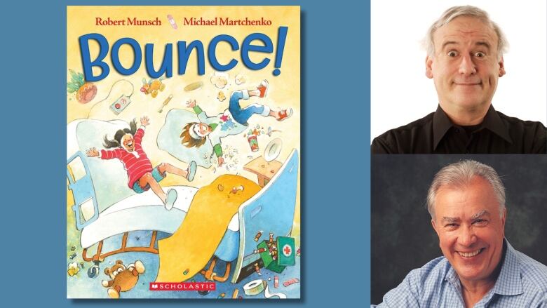 A book cover of Bounce by Robert Munsch, illustrated by Michael Martchenko, showing two children jumping up and down on a hospital bed. The books creators are also shown on the right.