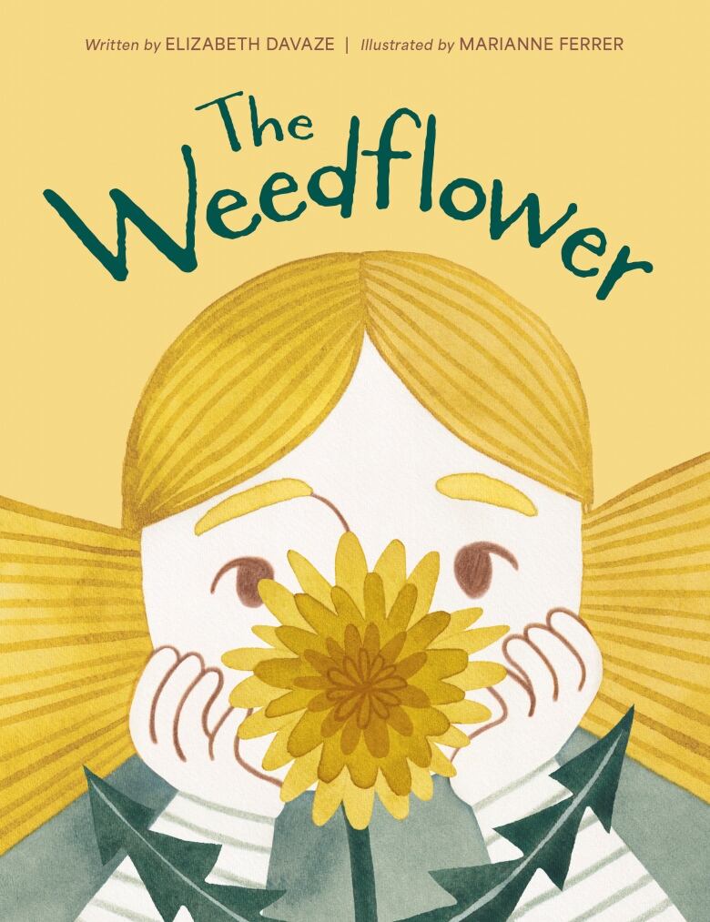 The book cover of The Weedflower by Elizabeth Davaze, illustrated by Marianne Ferrer, showing a close-up illustration of a little girl's face with her hands resting on her chin, as she stares at a weedflower.