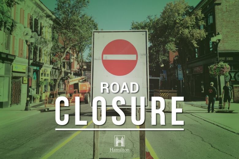 Hamilton road closure sign