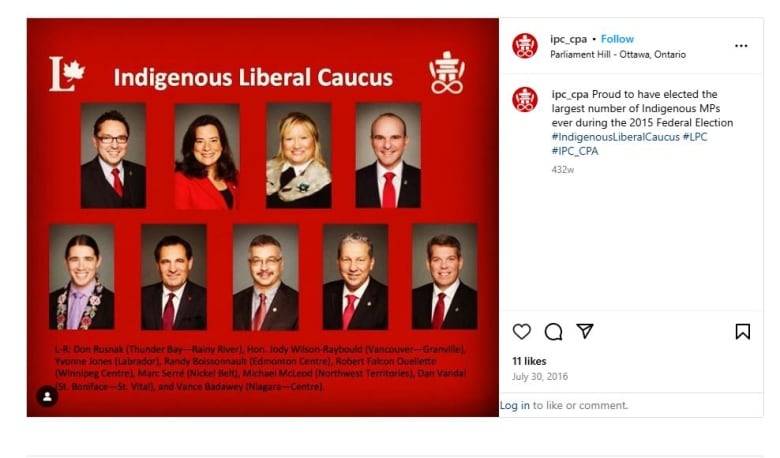 An Instagram post from the Liberal Party's Indigenous Peoples' Commission shows an image of nine MPs, including Randy Boissonnault, along with the caption, 'Proud to have elected the largest number of Indigenous MPs ever during the 2015 Federal Election.'